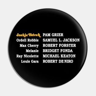 Jackie Brown Credits Pin