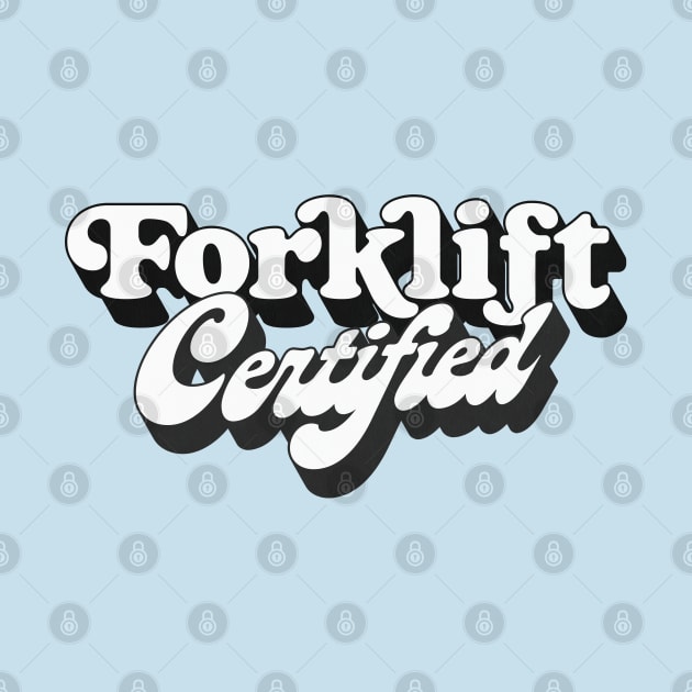 Forklift Certified by DankFutura