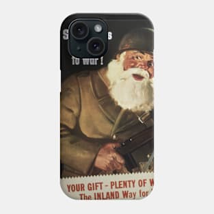 Santa Claus has gone to war! Phone Case