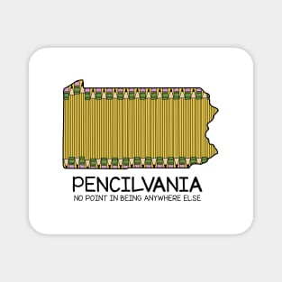 Pencil Pennsylvania pun Magnet