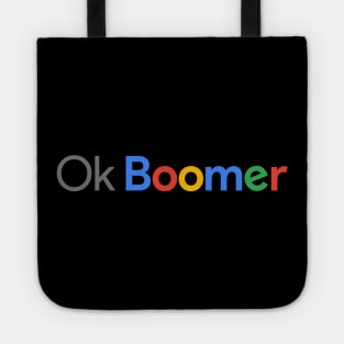 Ok Boomer Tote