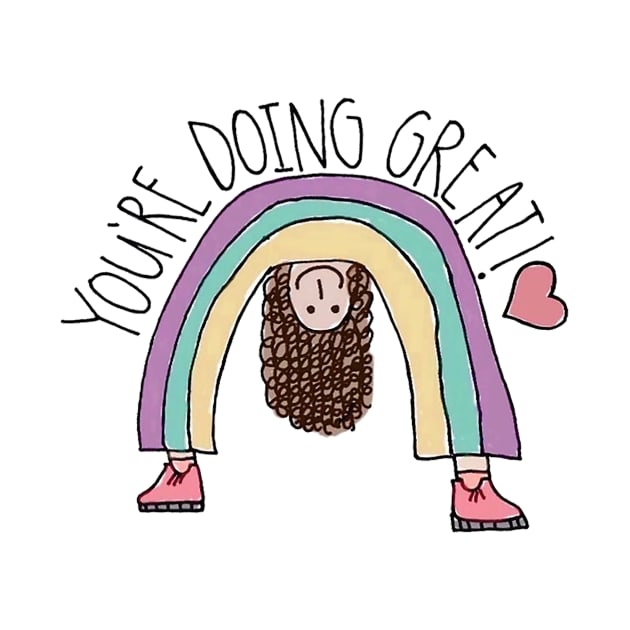 youre doing great by igybcrew