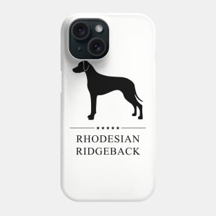 Rhodesian Ridgeback Black Silhouette Phone Case