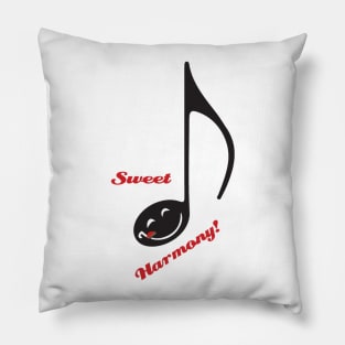 Music to your mouth Pillow