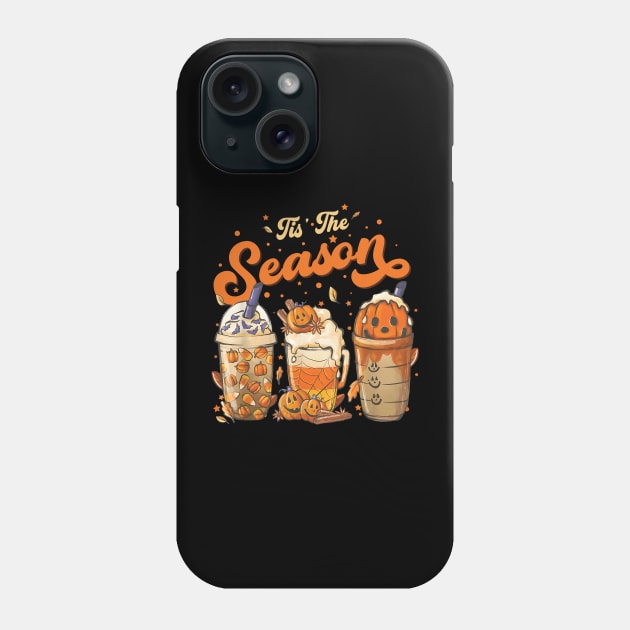 Tis The Season Pumpkin Spice Latte Halloween Fall Coffee Phone Case by Giftyshoop