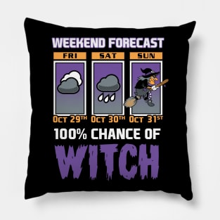 Weekend Forecast - 100% Chance of Witch - Cartoon Halloween Pillow