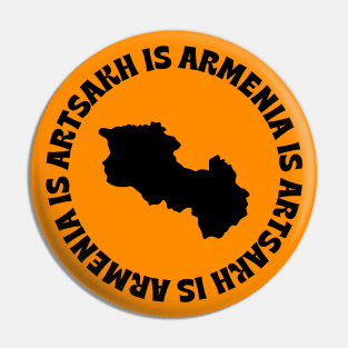 Artsakh Is Armenia Pin