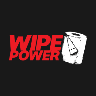 Wipe Power T-Shirt