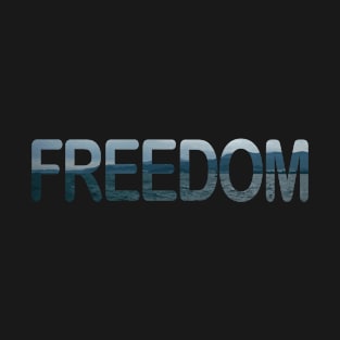 Freedom T-Shirt