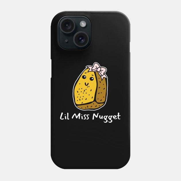 Lil Miss Nugget Phone Case by LunaMay