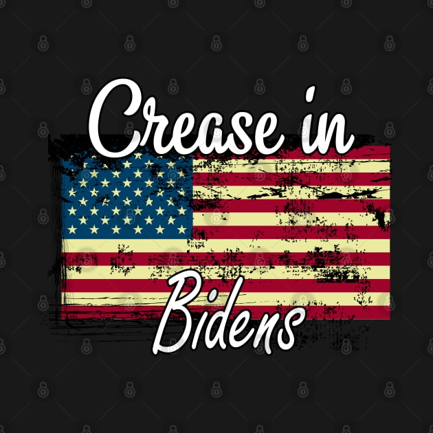 Crease in bidens / Crease in biden american flag / Distressed Crease in bidens by WassilArt