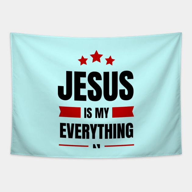 Jesus Is My Everything | Christian Saying Tapestry by All Things Gospel