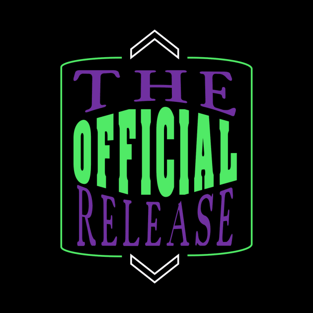 The Official Release Green by OfficialGraveyard