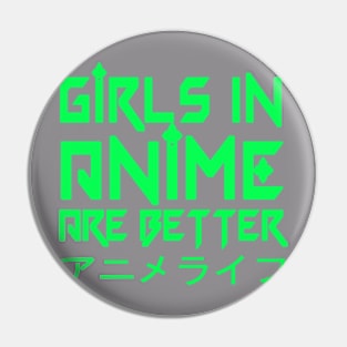 girls in anime are better Pin