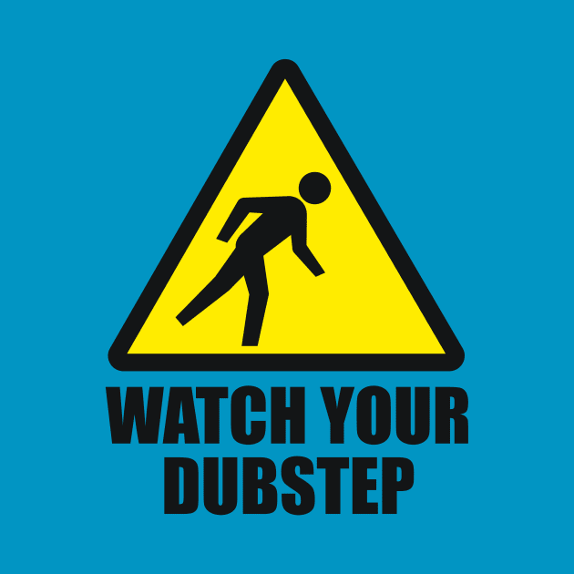 Watch your Dubstep (2c) by hardwear