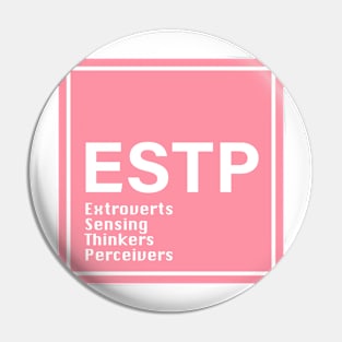 MBTI ESTP Pin