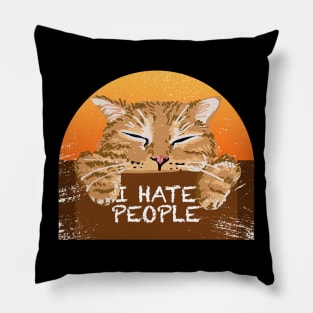 Cat says I Hate People Pillow