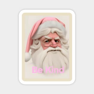 Pastel Pink Santa "Be Kind" Quote Magnet