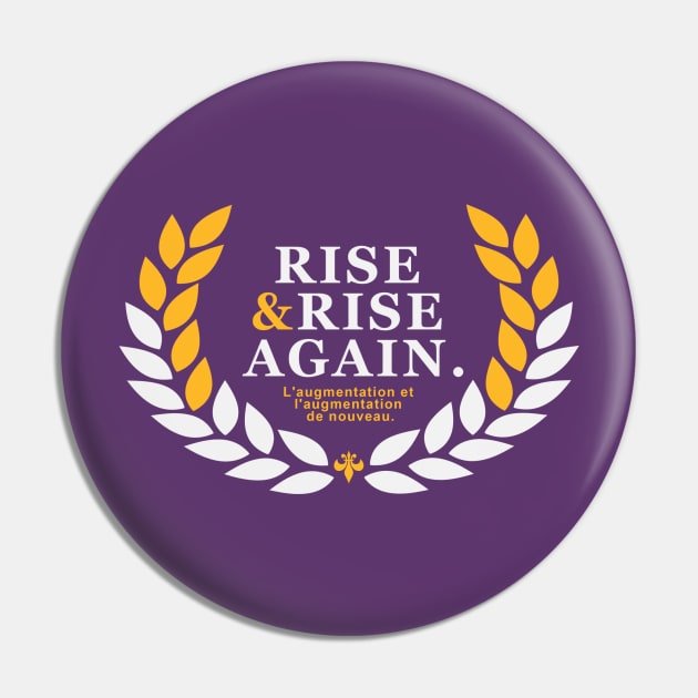 Rise & Rise Again Los Angeles Inspired Pin by TheSteadfast