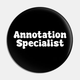 Annotation Specialist Pin
