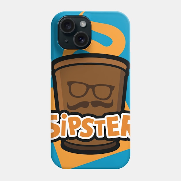 Sipster Phone Case by serialmonkeykiller