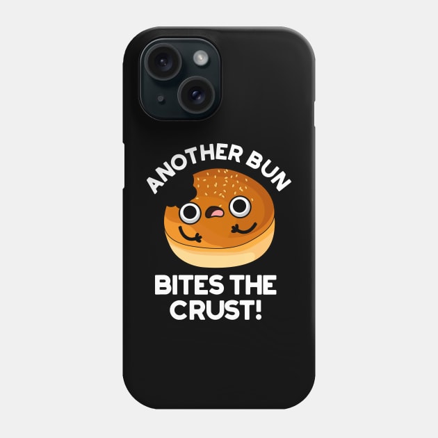 Another Bun Bites The Crust Pun Phone Case by punnybone