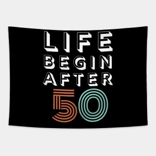 Life Begin After 50 Funny Birthday 50 Gift Tapestry