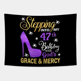 Stepping Into My 47th Birthday With God's Grace & Mercy Bday Tapestry