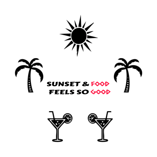 Sunset & food feels so good by alofolo