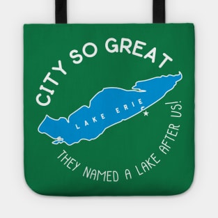 Erie! They named a Great Lake after us! WHITE Tote