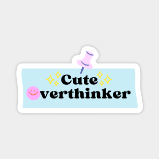 Cute Overthinker Anxiety Overthinking Overthink Introvert Magnet