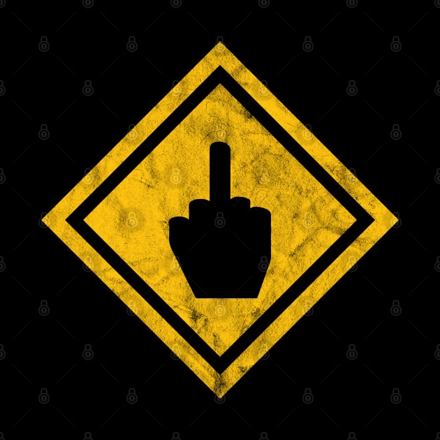 Fuck You Road Sign by portraiteam