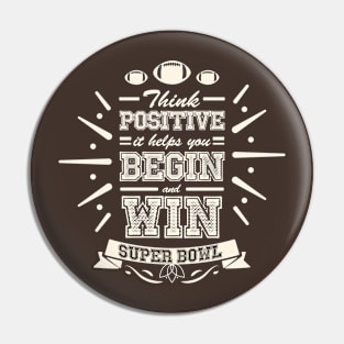 Thinks positive. Pin