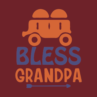 bless grandpa T-Shirt