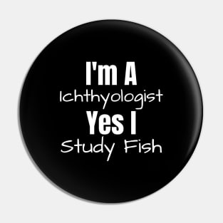 Ichthyology Pin