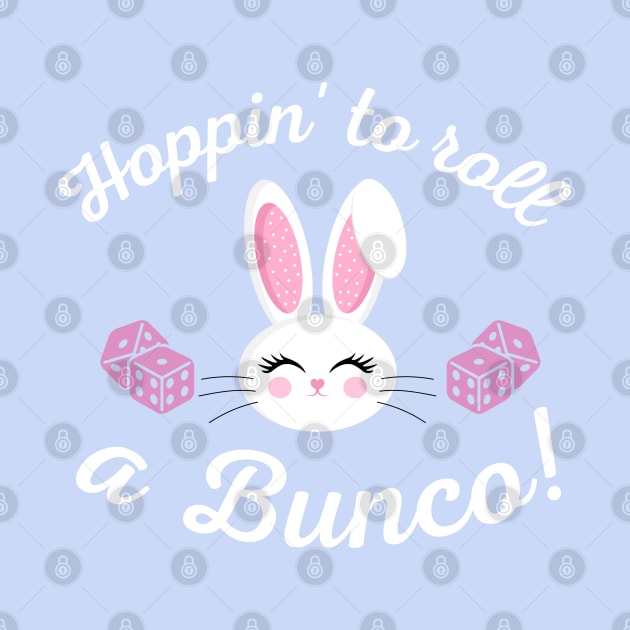 Easter Bunco Hoppin to Roll a Bunco Dice Bunny by MalibuSun