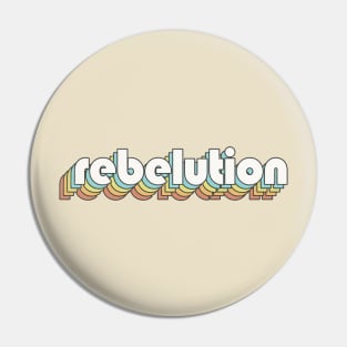 Retro Rebelution Pin