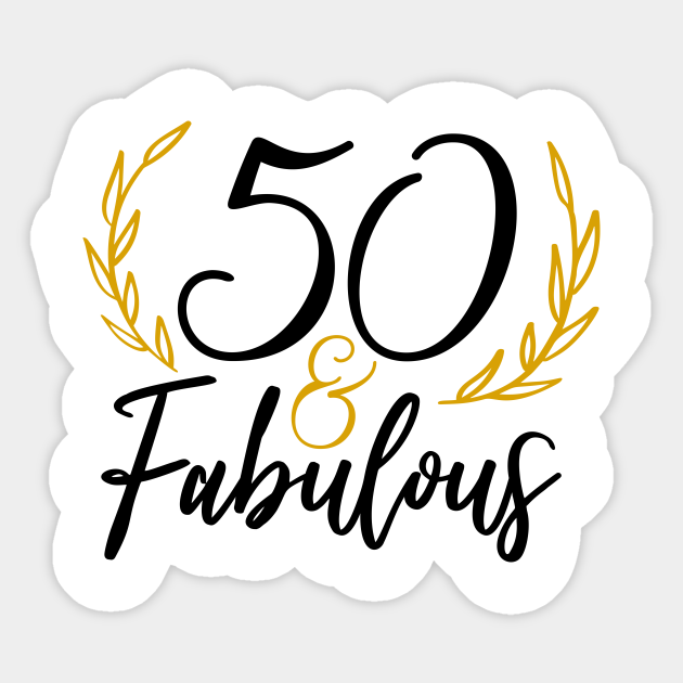 pic 50 And Fabulous Images 50 fabulous