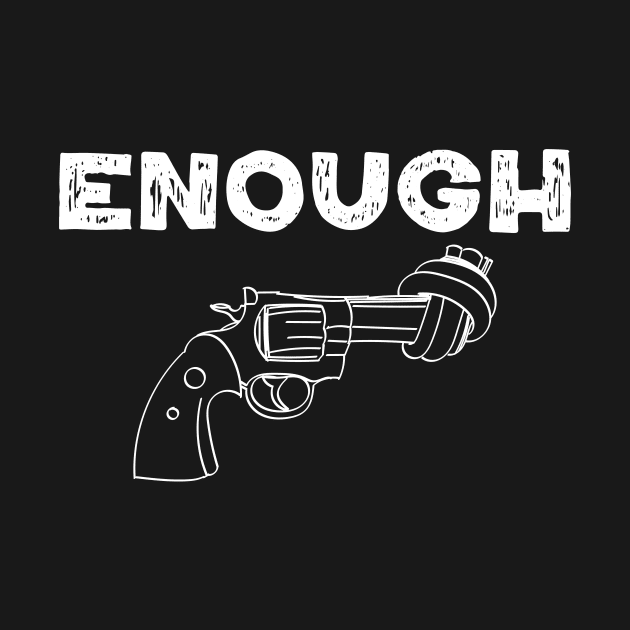 Enough Wear Orange End Gun Violence Awareness by jodotodesign