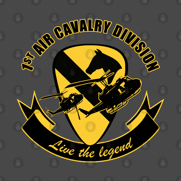 1st Air Cavalry Division Air Cav - Live The Legend by TCP