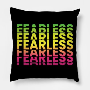 Fearless colourful motivational word typography design Pillow