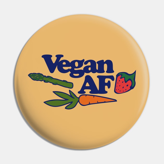 Vegan AF Pin by bubbsnugg