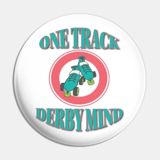 Roller Derby - One Track Derby Mind Pin