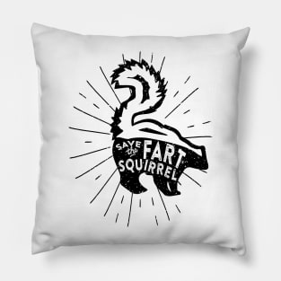 Save the Fart Squirrel Pillow