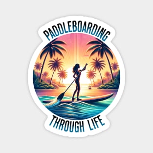 Paddleboarding Life Magnet