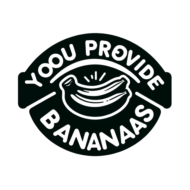 Yoou Provide Bananaas by DanLeBatard