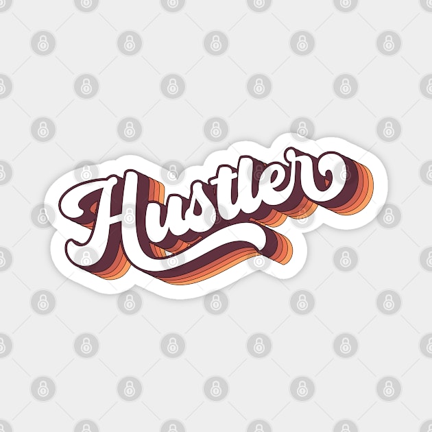 Retro 70s Groovy 3D Lettering Hustler Magnet by Inspire Enclave