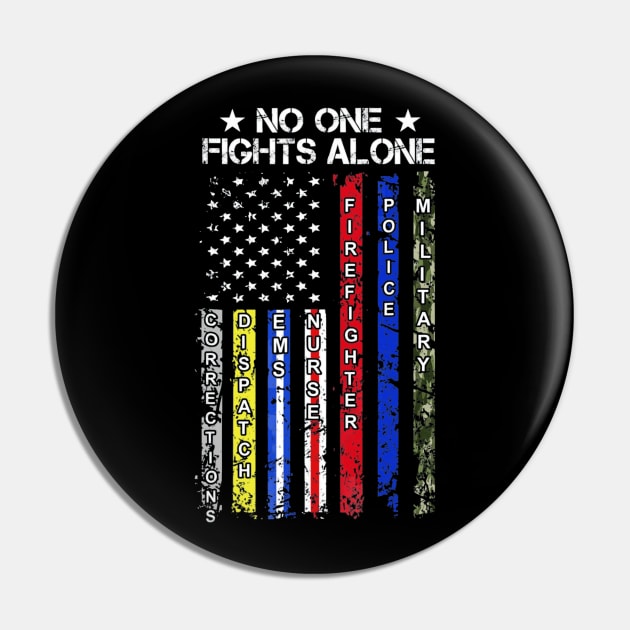 No One Fights Alone USA Flag Thin Line Military Police Nurse Pin by MarrinerAlex