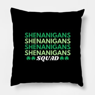 Shenanigans Squad Pillow