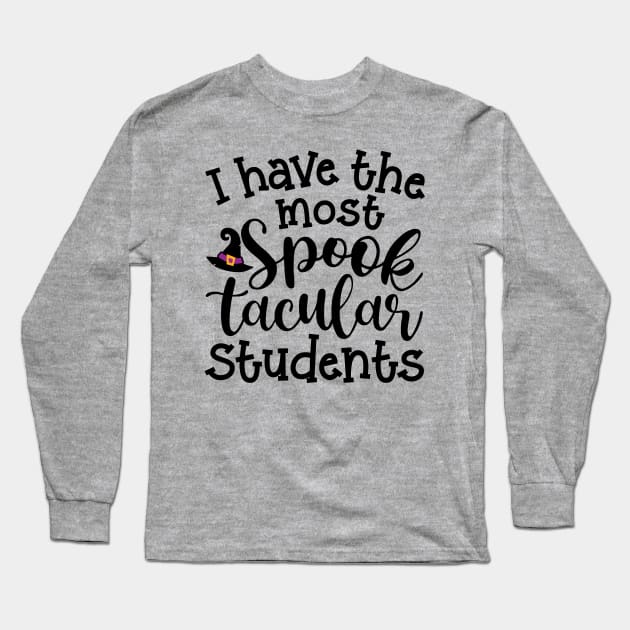 Teacher Of The Most Spooktacular Kids Teacher Halloween Gift T-Shirt Teacher Of The Most Spooktacular Kids Teacher Halloween Gift T-Shirt